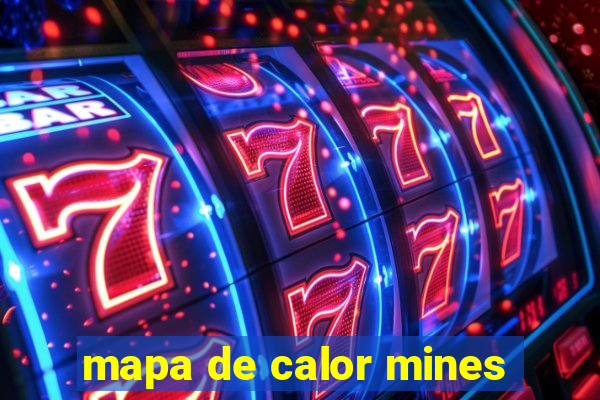 mapa de calor mines